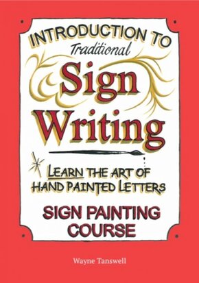 Introduction to Traditional Signwriting